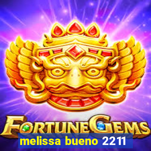 melissa bueno 2211