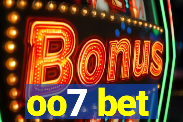 oo7 bet