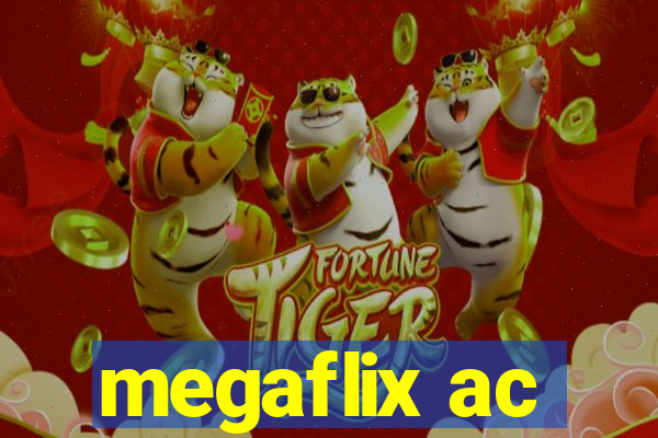 megaflix ac