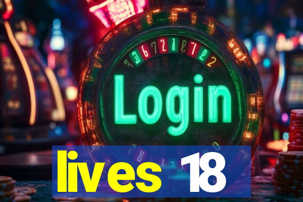 lives 18