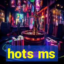 hots ms