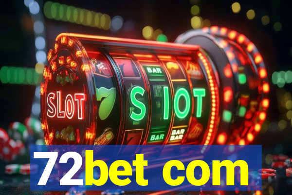 72bet com
