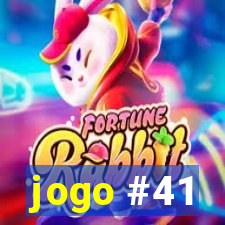 jogo #41