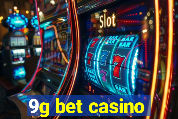 9g bet casino