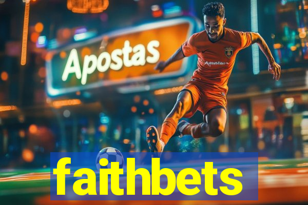 faithbets
