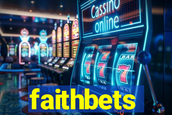 faithbets