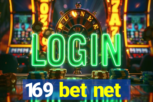 169 bet net
