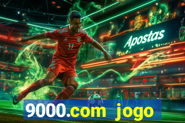 9000.com jogo cassino baixar