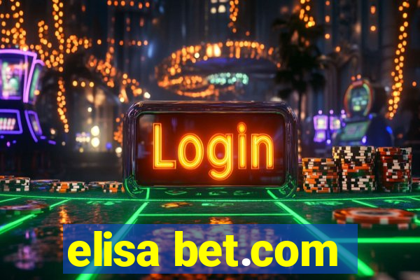elisa bet.com