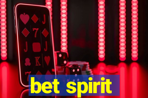 bet spirit