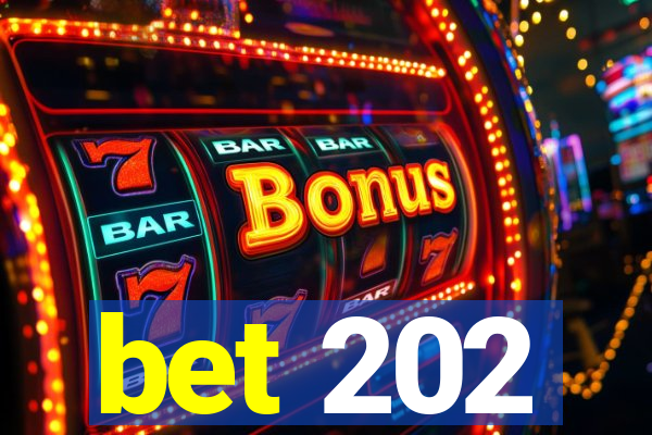 bet 202