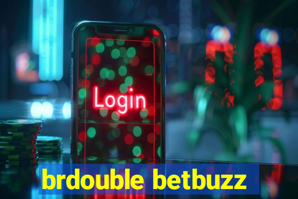 brdouble betbuzz