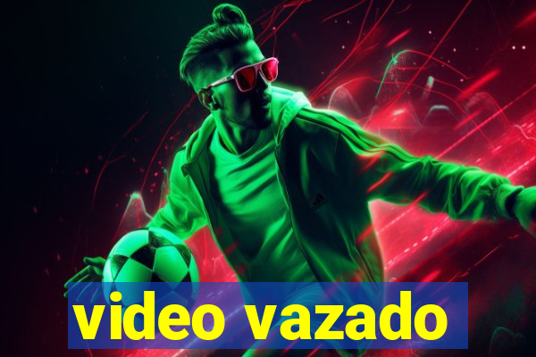 video vazado