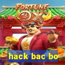 hack bac bo
