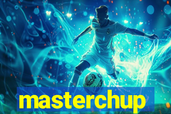 masterchup