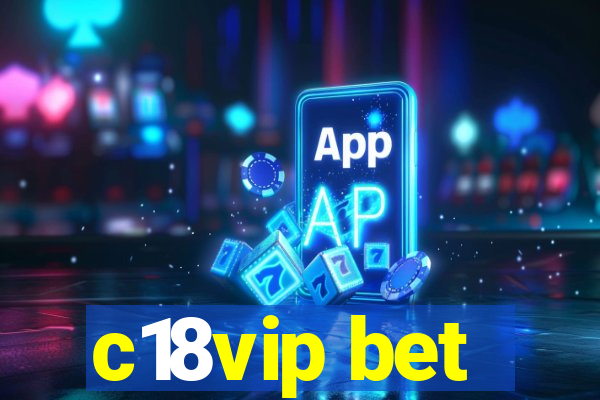 c18vip bet