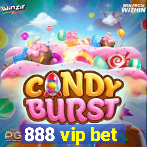 888 vip bet