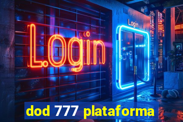 dod 777 plataforma