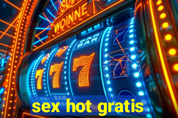 sex hot gratis