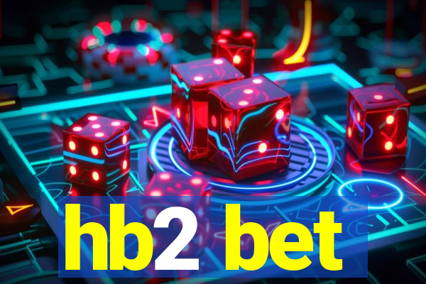 hb2 bet