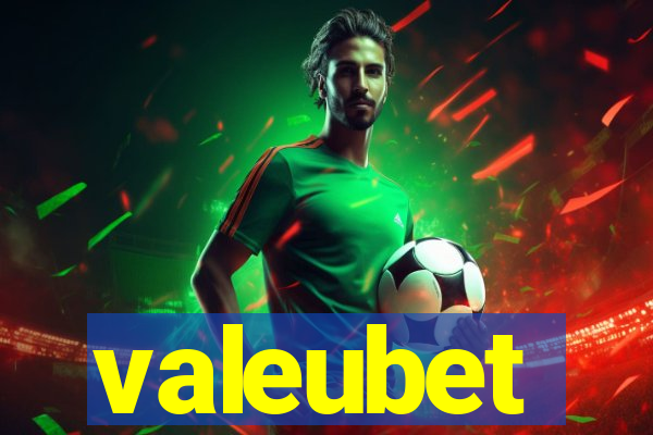 valeubet