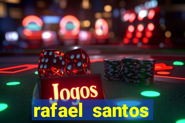 rafael santos uniduni t