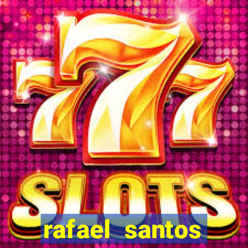 rafael santos uniduni t