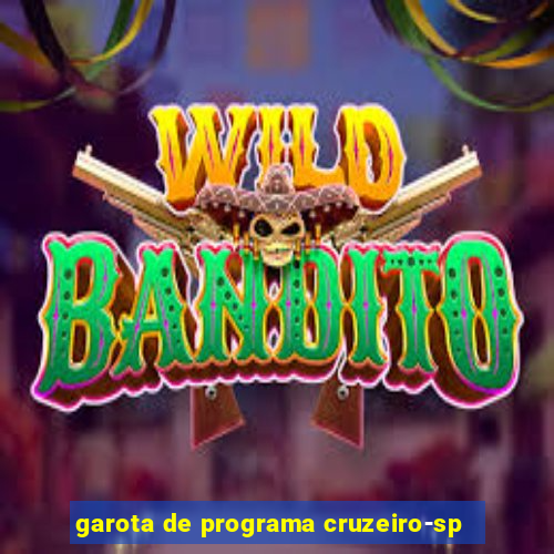 garota de programa cruzeiro-sp