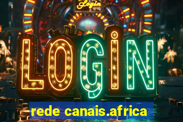rede canais.africa