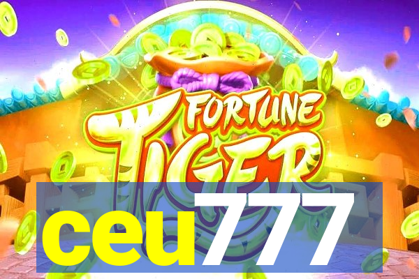 ceu777
