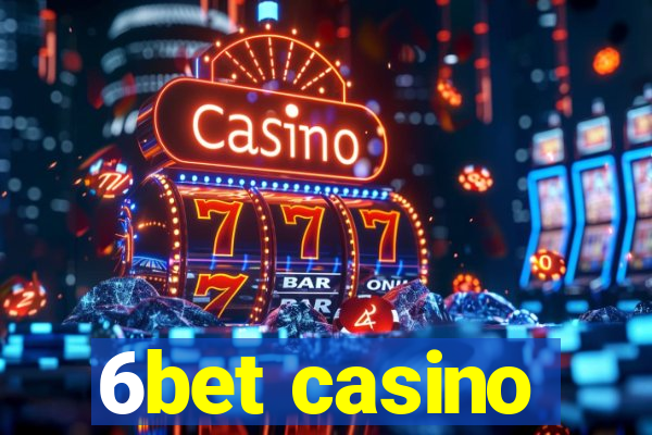 6bet casino