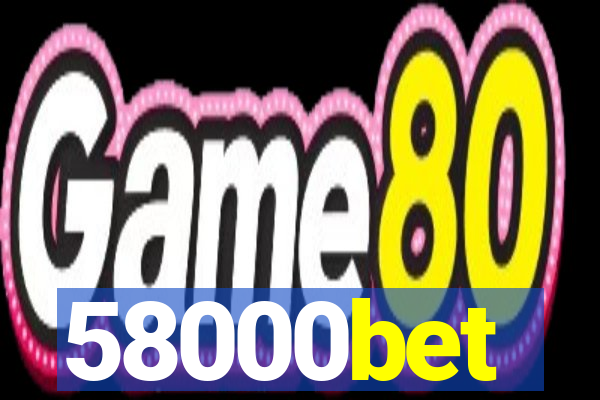58000bet