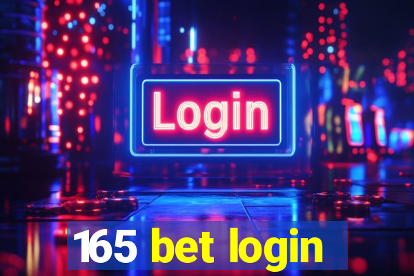 165 bet login
