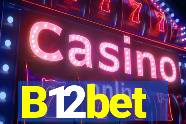 B12bet