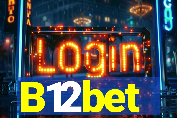 B12bet
