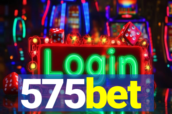575bet