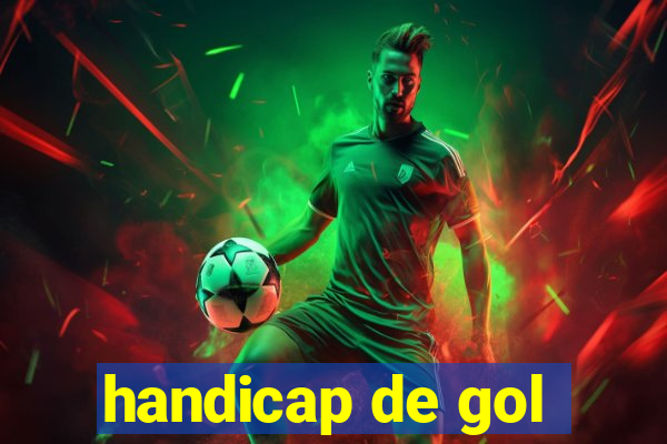 handicap de gol
