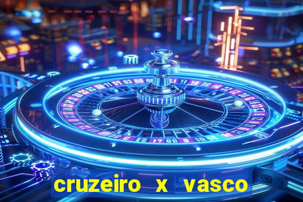 cruzeiro x vasco da gama multicanais
