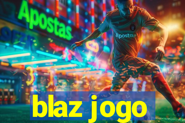 blaz jogo