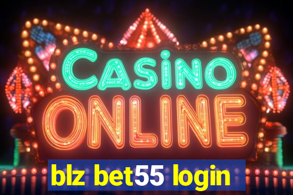 blz bet55 login