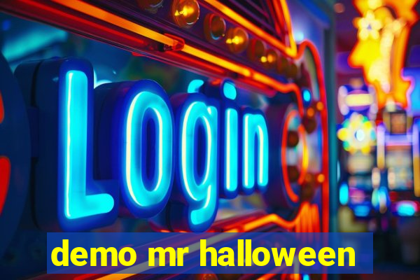 demo mr halloween