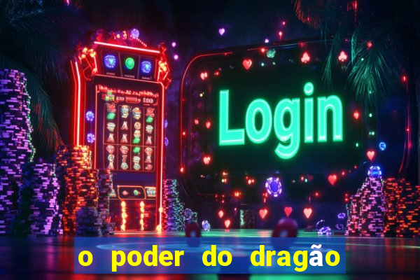 o poder do dragão livro pdf grátis