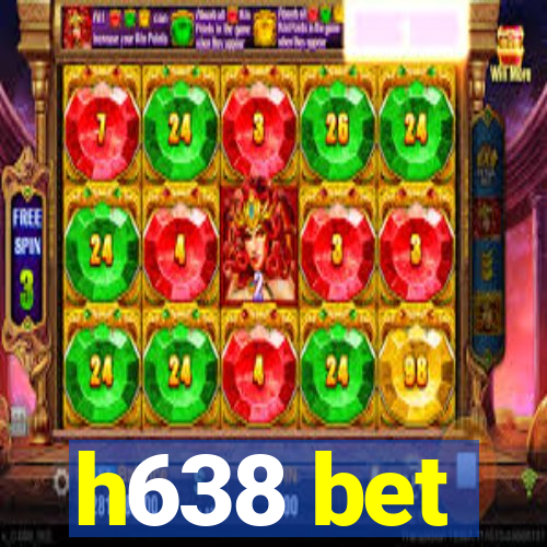 h638 bet