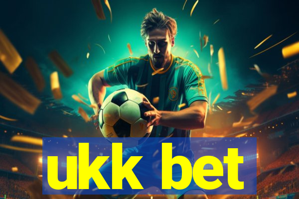 ukk bet