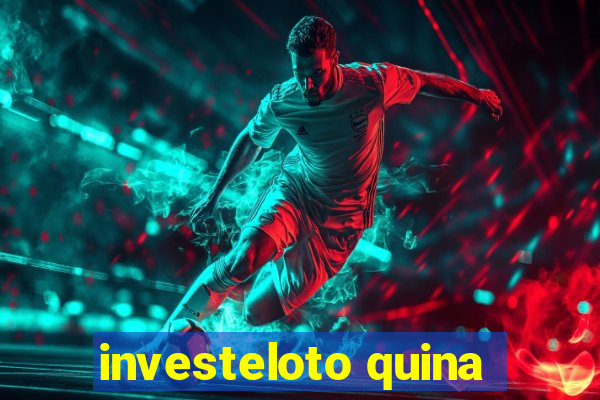 investeloto quina