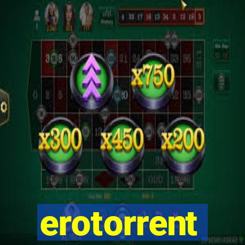 erotorrent
