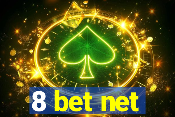 8 bet net