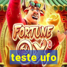 teste ufo