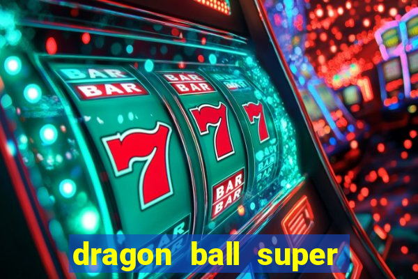 dragon ball super hero rede canais