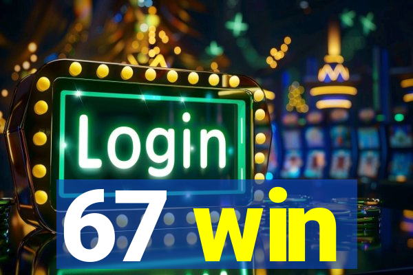 67 win